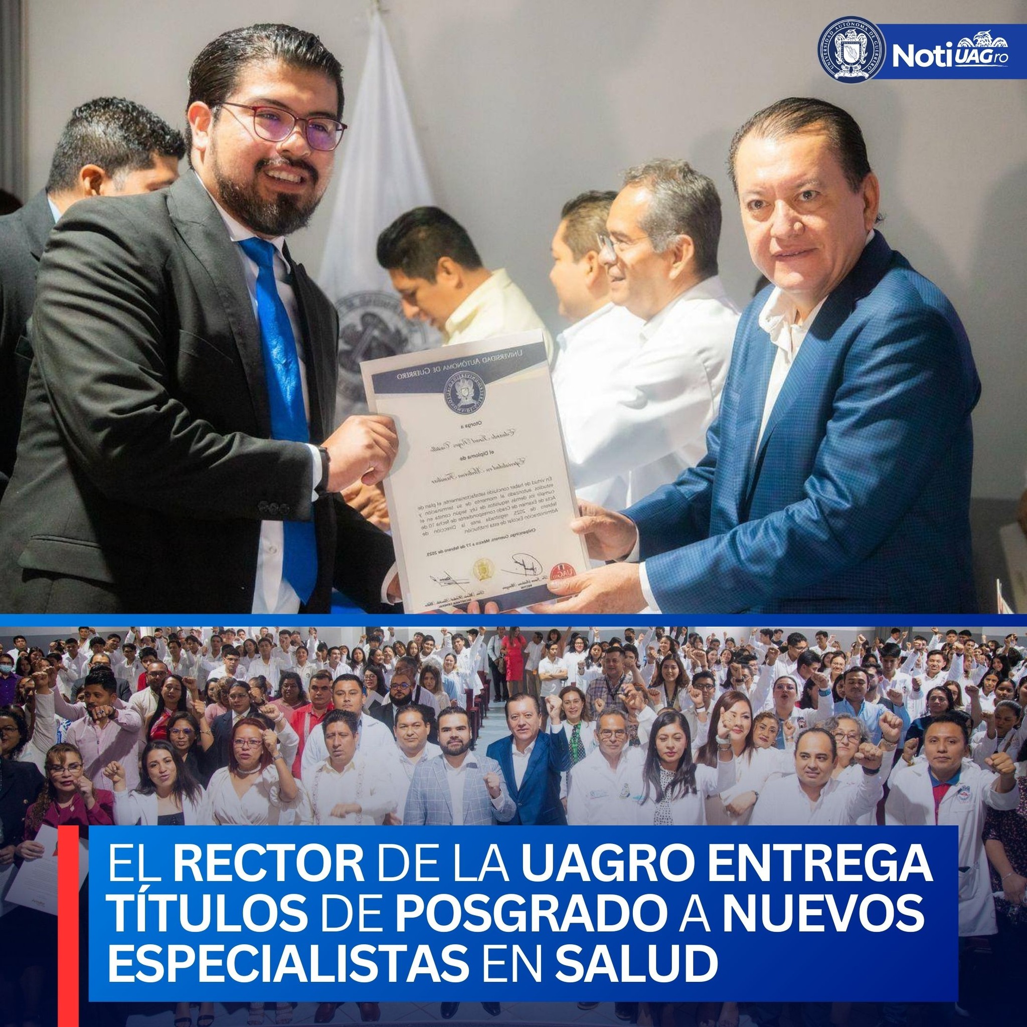 EL RECTOR DE LA UAGro ENTREGA TÍTULOS DE POSGRADO A NUEVOS ESPECIALISTAS EN SALUD